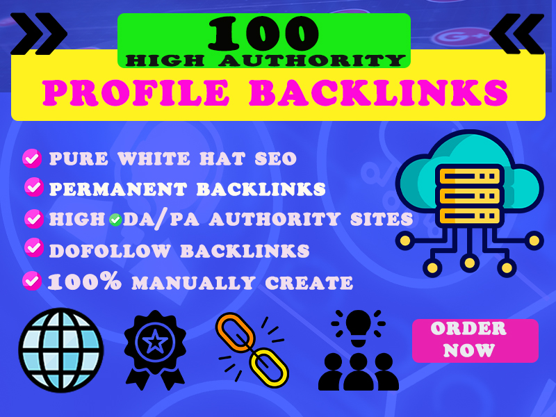  I will build 100 High DA 50+ Manual Profile backlink for Top Google Ranking