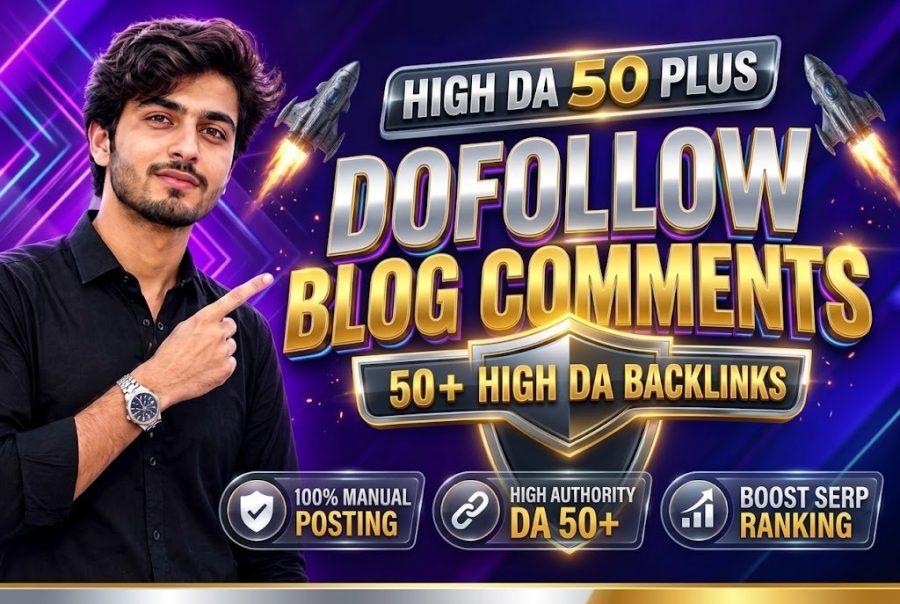 Supercharge Your Ranking with Dofollow Blog Comment Backlinks - HIGH DA/DA Guaranteed