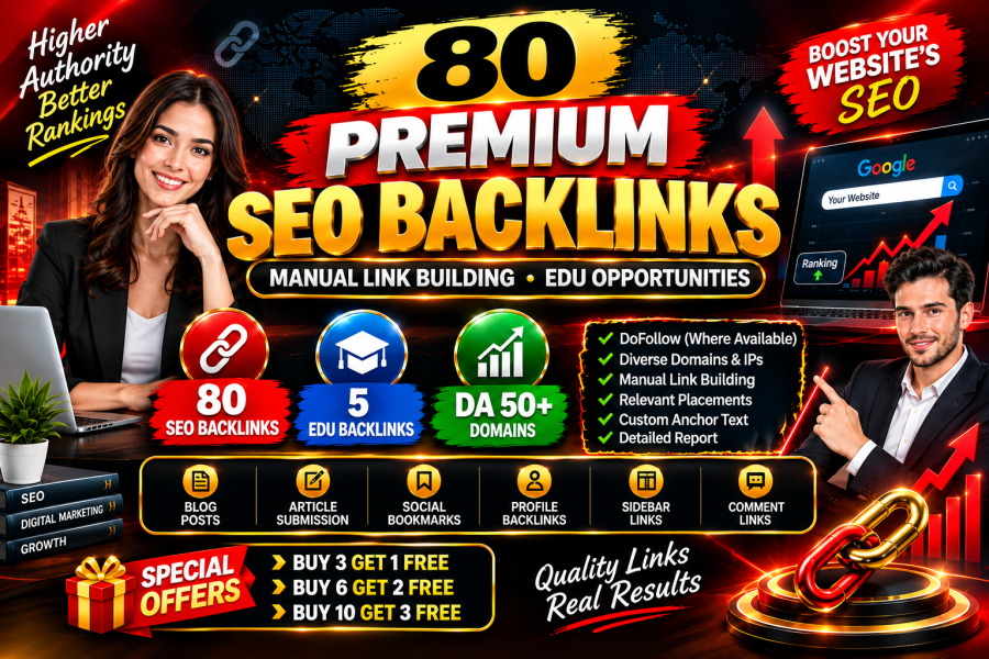 80 Premium Mixed Backlinks | EDU/GOV Authority, PBN, Sidebar, Blog Comments, Article & Profile SEO