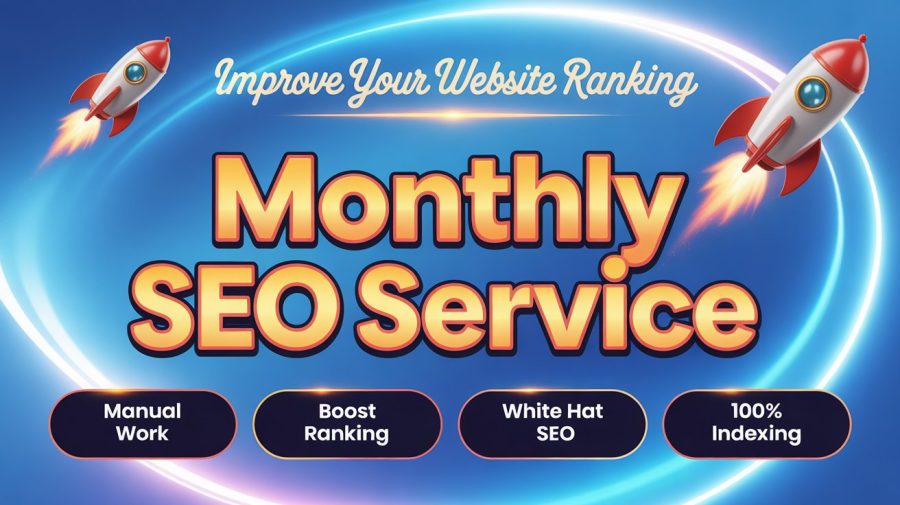 Monthly SEO Service &ndash; High Authority Backlinks, Off-Page Optimization & Ranking Growth Strategy