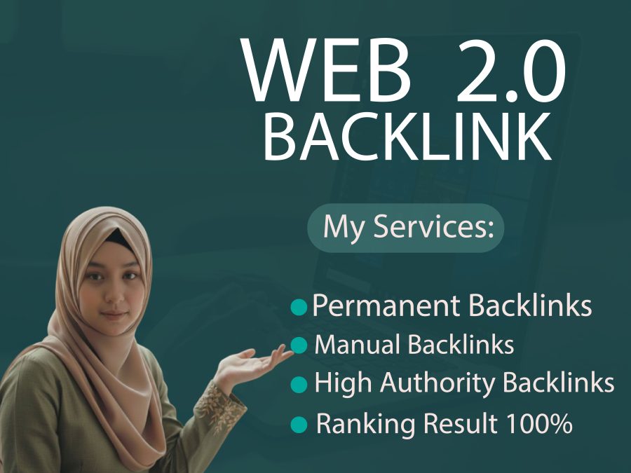 I Will Manually Build 100 Web 2.0 Backlinks for Better Rankings