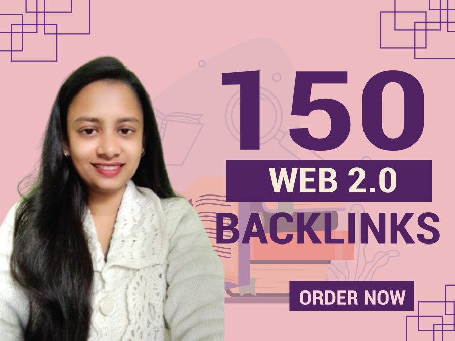 I Will Create 150 High Quality Web 2.0 Links with Manual Content