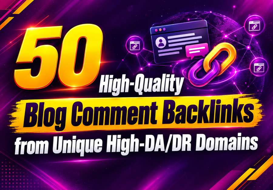 I Will Build 50 Manual Blog Comment Backlinks From Relevant Websites