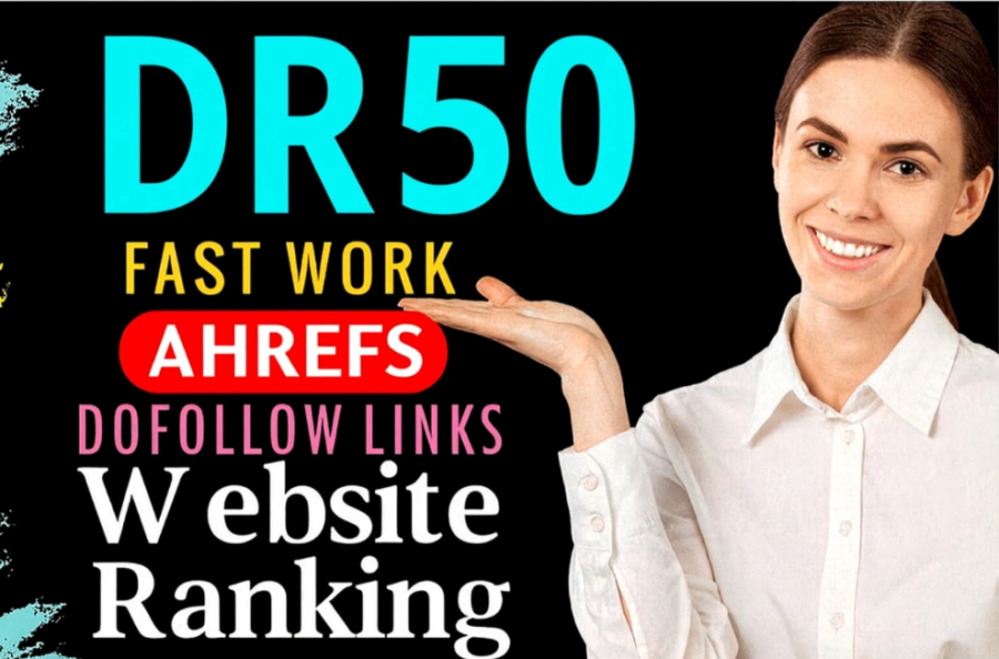I will increase DR 50 plus in 7 days with high Authority Backlinks
