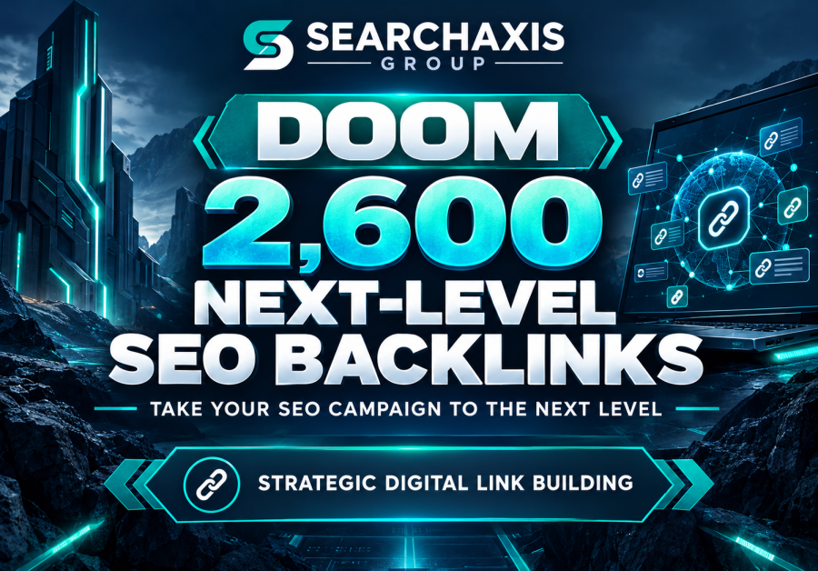 DOOM 2,600 Next-Level SEO Backlinks to Take Your Website to the Next Level