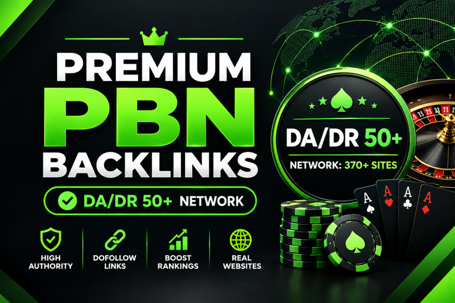Premium High DA/DR 50+ Casino & Gambling PBN Backlinks