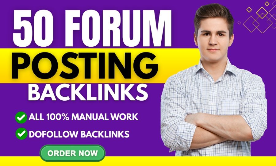 I will provide 100 forum posting backlinks on high DA forums for better ranking