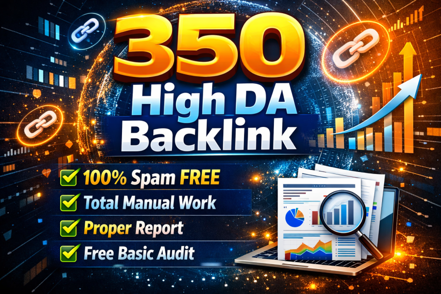 I Build 350 High DA Premium Manual Backlinks Latest 2026 