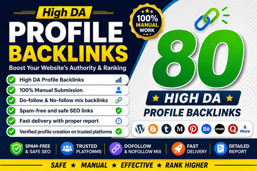 I Will Build 80 High DA Manual Profile Creation for Improve Google SEO Ranking