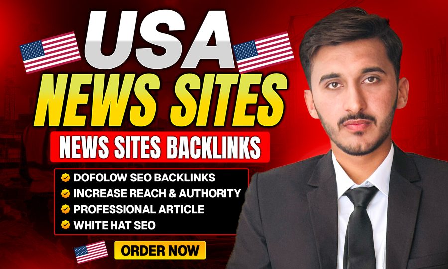 High DA& Traffic News Sites Backlinks from top USA News Sites
