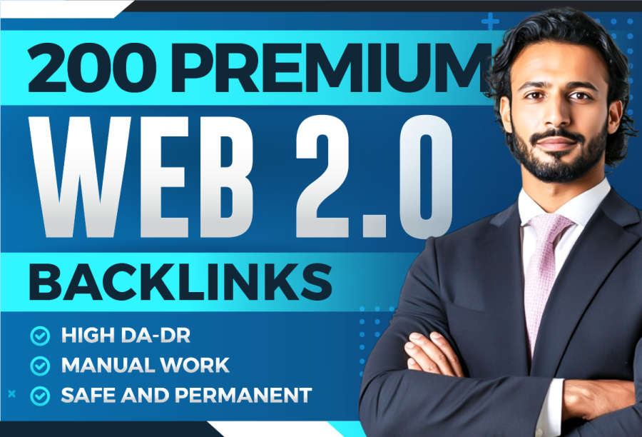 Get 200 Premium Dofollow Web 2.0 High Authority Backlinks to Grow Rankings