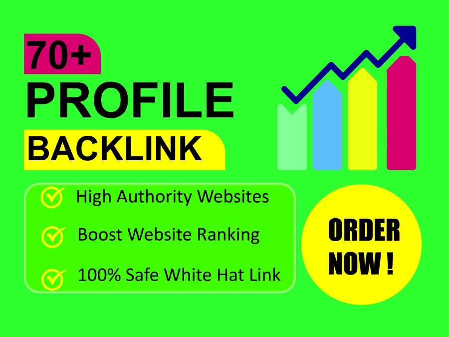 I will create High Quality 70+ Authority Profile Backlinks And Boost Website Ranking