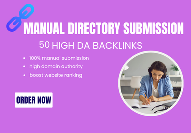 I will do 100 high DA SEO directory submission for website ranking.
