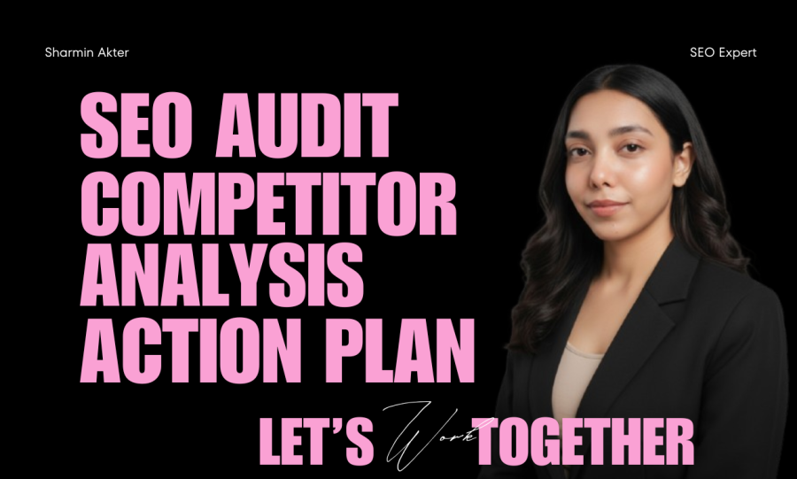 SEO Audit Competitor Analysis Action Plan