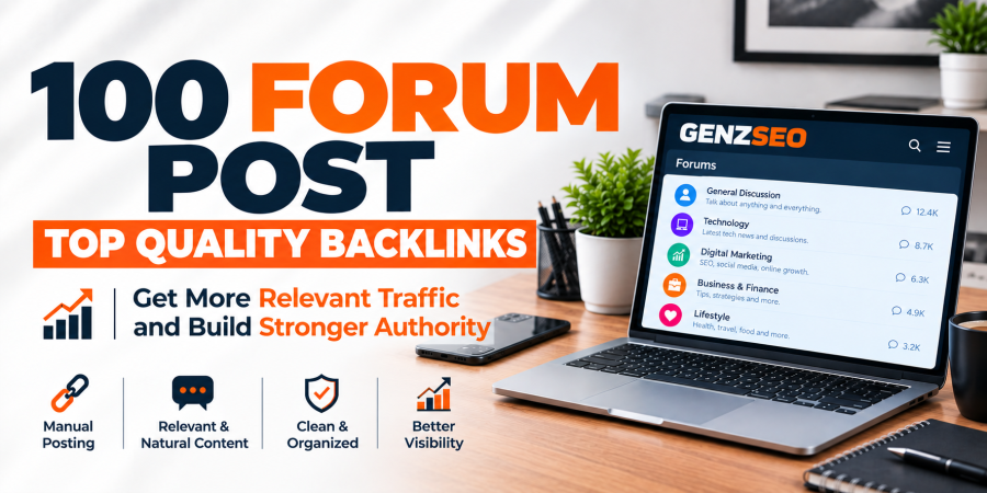 Boost Your Website with 100 Manual Forum Posts | Relevant Discussions & SEO