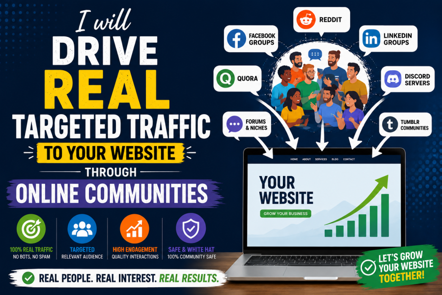 I will drive real targeted traffic to your website through Online communities