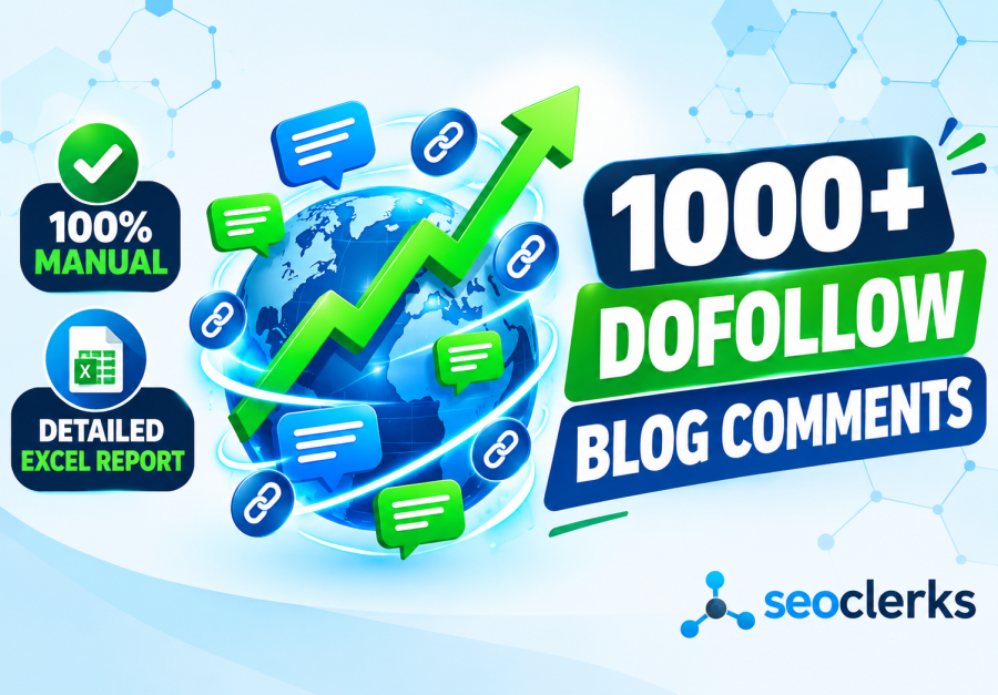 I Will Do 1000 High Authority Dofollow Blog Comments Backlinks for Top SEO Ranking