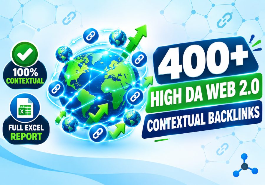 I Will Build 400 High DA Web 2.0 Contextual Backlinks for SEO Ranking