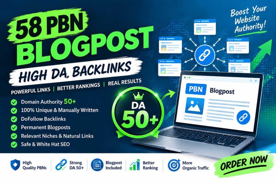 58 High DA 50+ PBN Blog Posts & Powerful DoFollow Backlinks