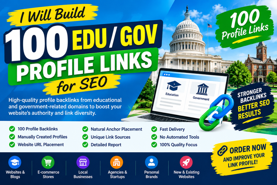 I Will Build 100 High-Quality EDU GOV Profile Backlinks