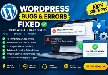 Fix wordpress critical errors, bugs, and website issues without losing content