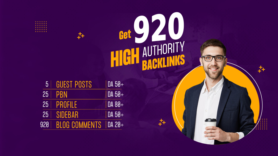 Get 920 High Authority Backlinks, PBNs, Guest Posts, Blog Comments, Sidebar, Contextual 