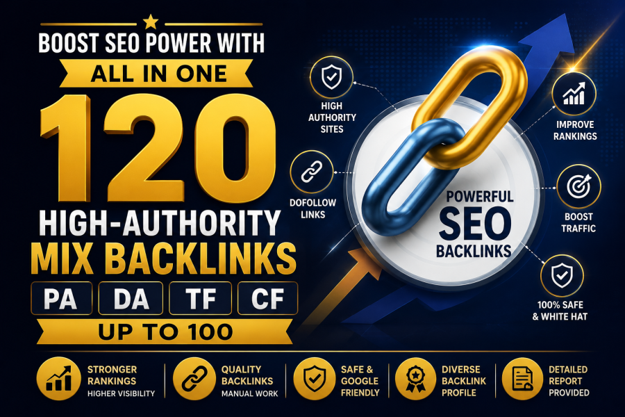 Premium 120 High Authority SEO Backlinks for Higher Search Rankings