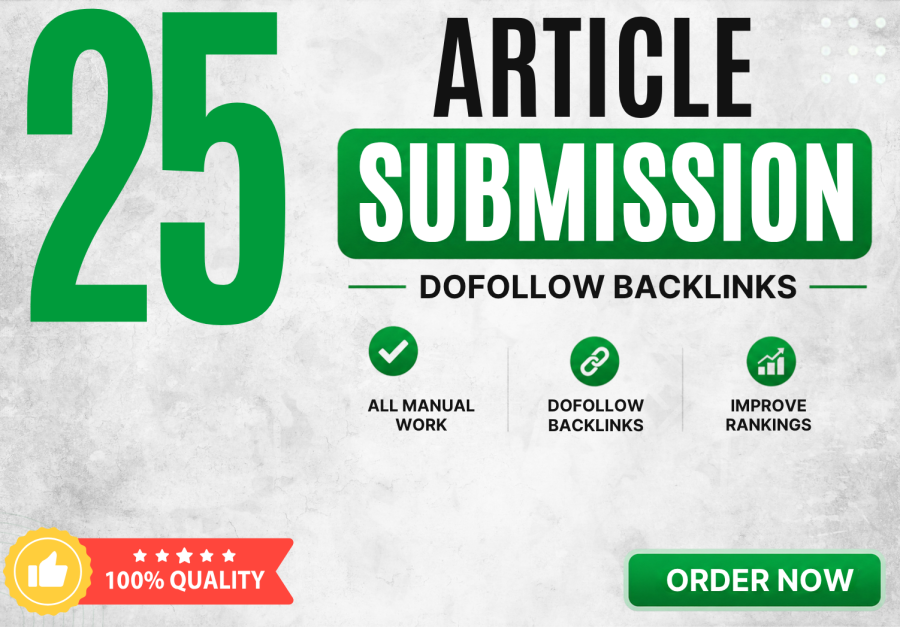 Premium 25 Article Submission Backlinks for Better Search Visibility