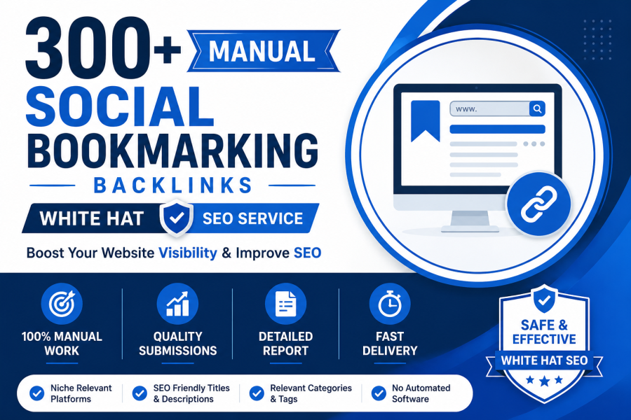 I Will Create 300 Manual Bookmarking Backlinks for White Hat SEO