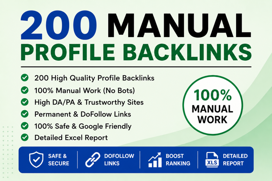I Will Build 200 Manual Profile Backlinks for Your Website with Detailed Report