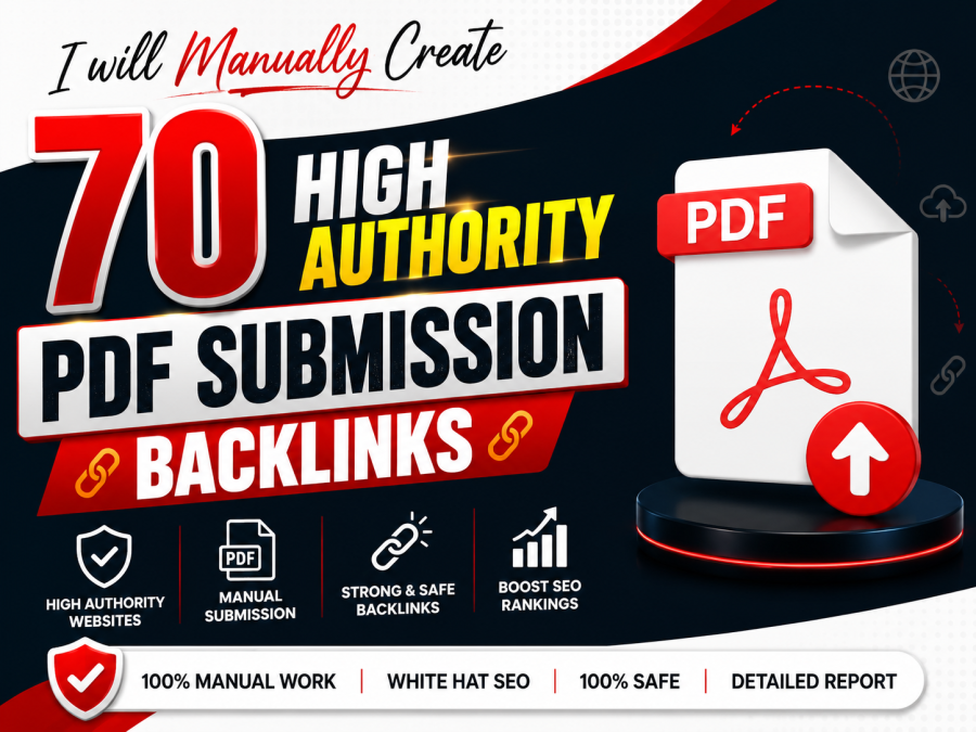 I will manually create 70 high authority PDF submission backlinks