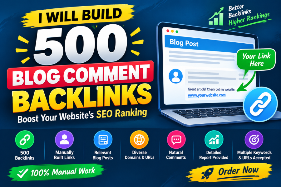 I Will Build 500 Blog Comment Backlinks for Your Website