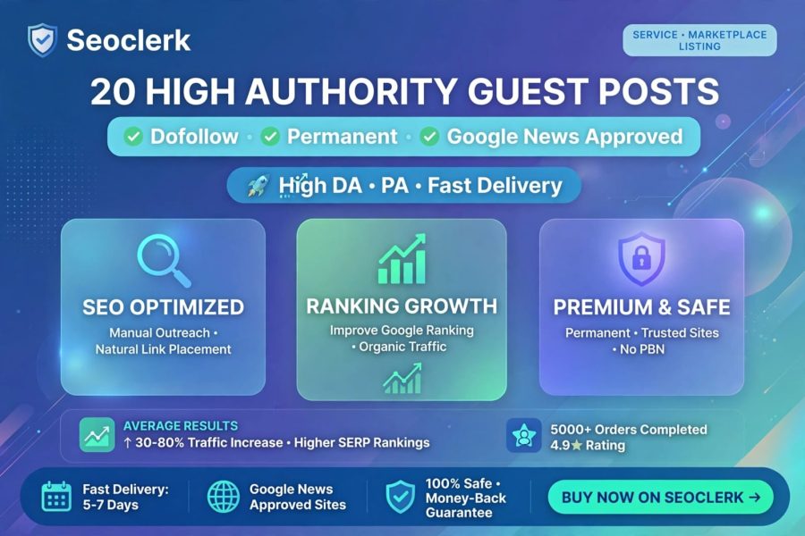 I Will Write and Publish 20, 40 or 60 Guest Posts on High DA DR Websites