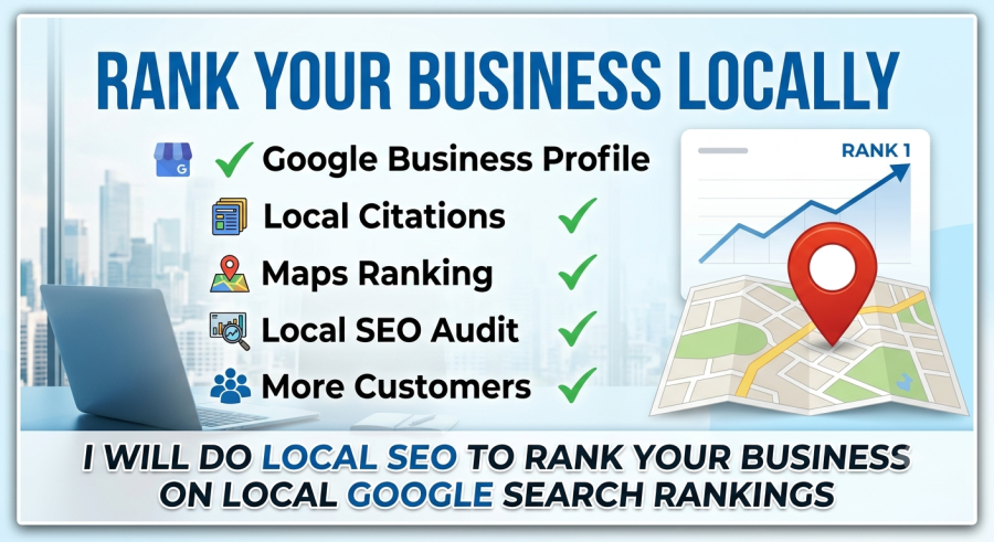 I will do local SEO to rank your business on local Google search rankings