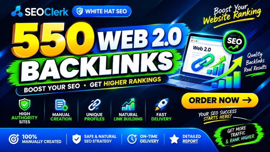 I Will Create 550 High Authority Web 2.0 Backlinks for SEO