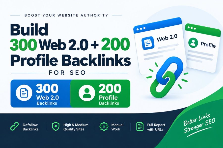Build 300 Web 2.0 + 200 Profile Dofollow Backlinks for SEO