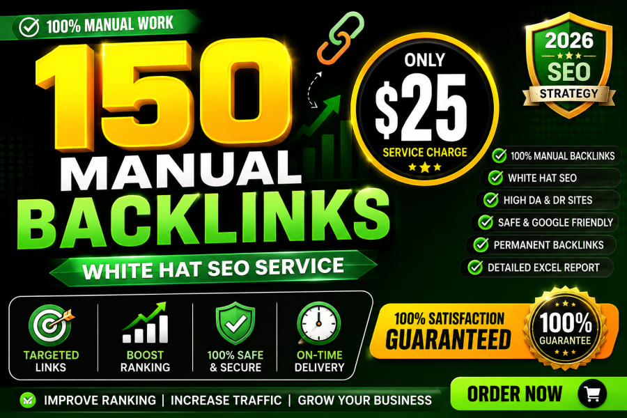 I will build 150 manual high DA white hat SEO backlinks