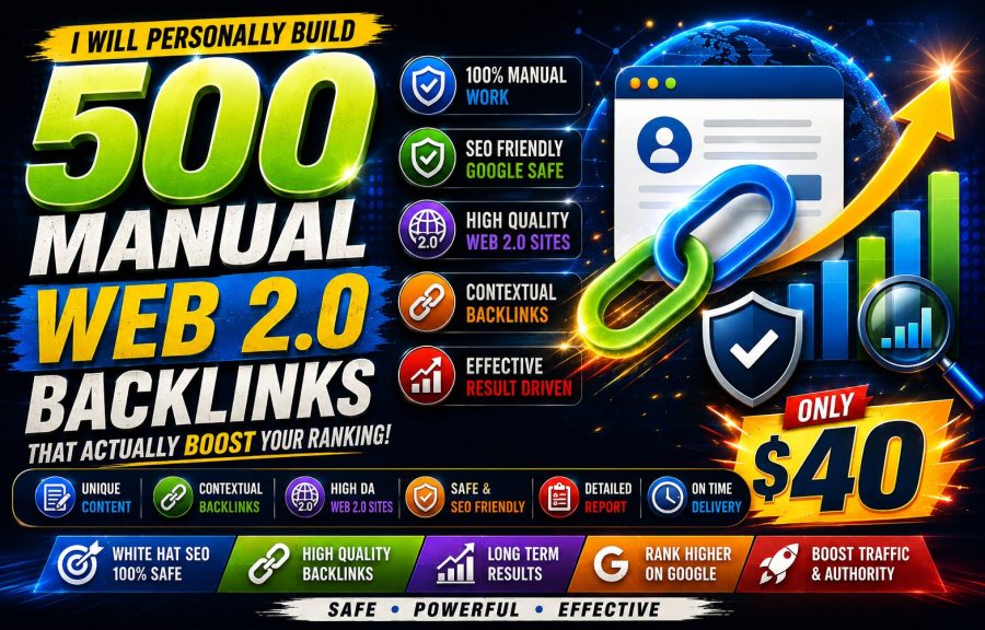 I will create 500 manual web 2.0 backlinks
