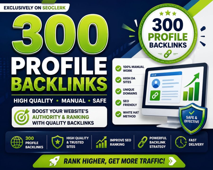 I Will Build 300 Quality Profile Backlinks for Websites