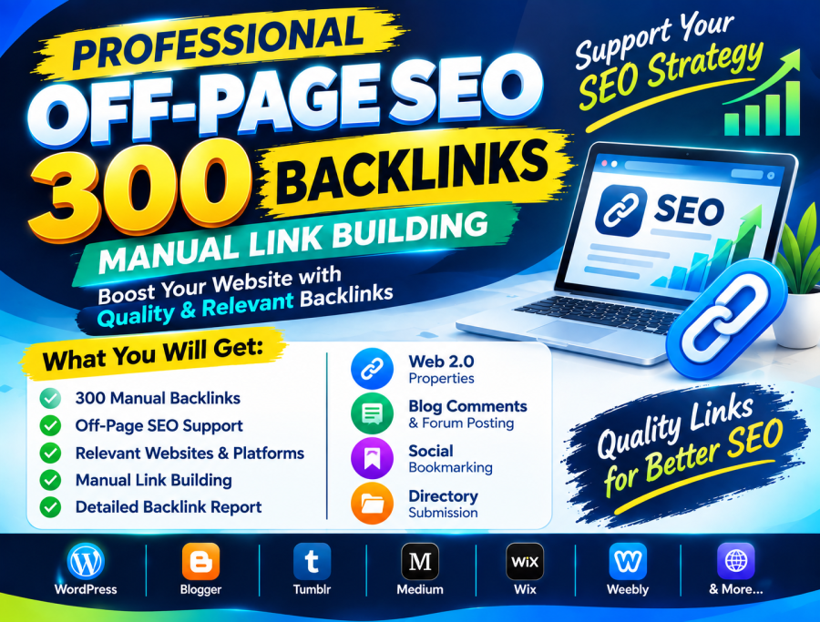 I Will Build 300 High Quality Manual Off Page SEO Backlinks for Your Website