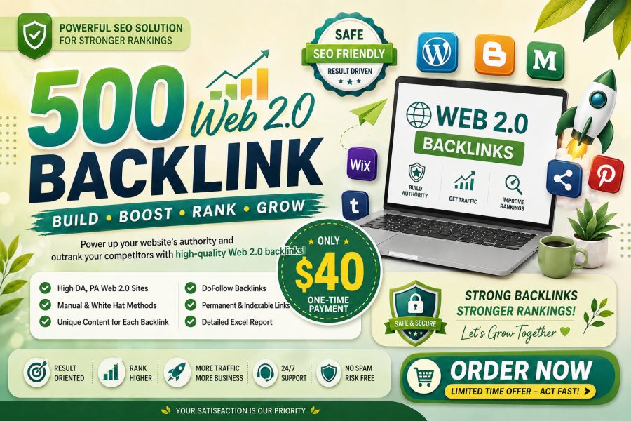 I Will Create 500 High Quality Manual Web 2.0 Backlinks for Better SEO & Website Authority