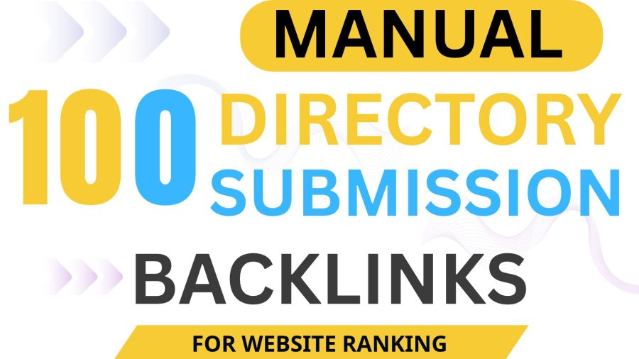 100 Manual Directory Submission Backlinks for Website Ranking
