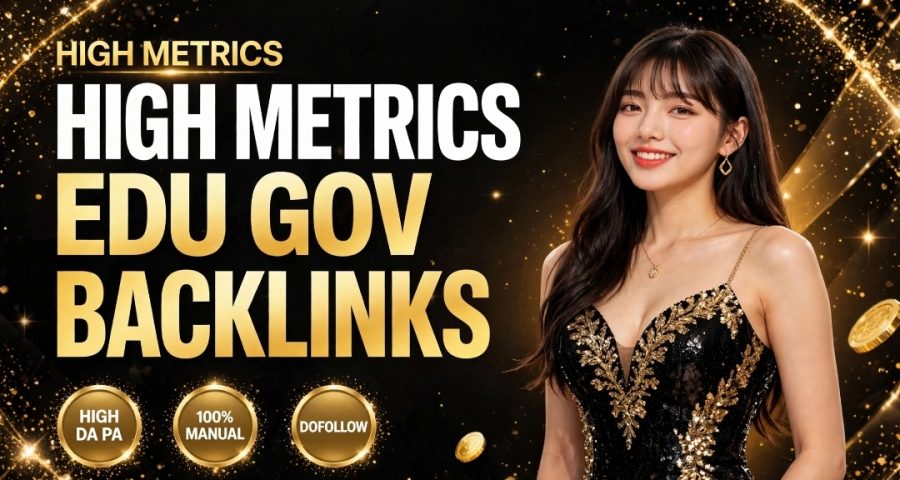 Get Top Quality Edu Gov Metric Backlinks 