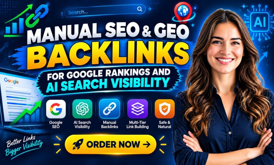 I will do Manual SEO & GEO Backlinks for Google Rankings and AI Search Visibility