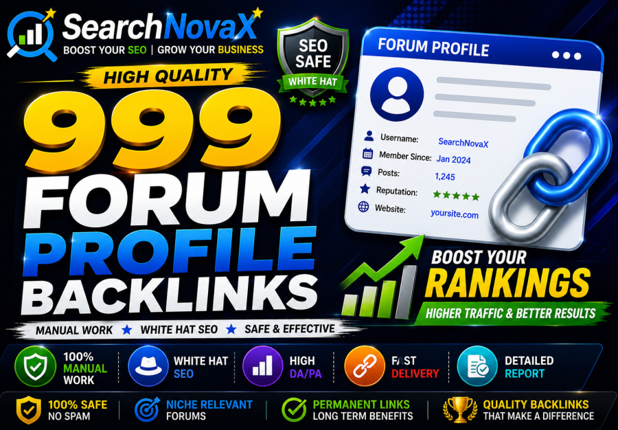 999 High Authority Forum Profile Backlinks for Website
