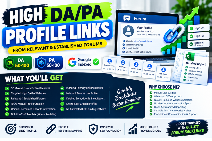 I will build 30 high DA PA forum profile backlinks for SEO