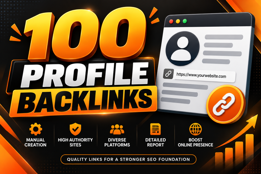 I Will Create 100 High Authority Manual Profile Backlinks for SEO