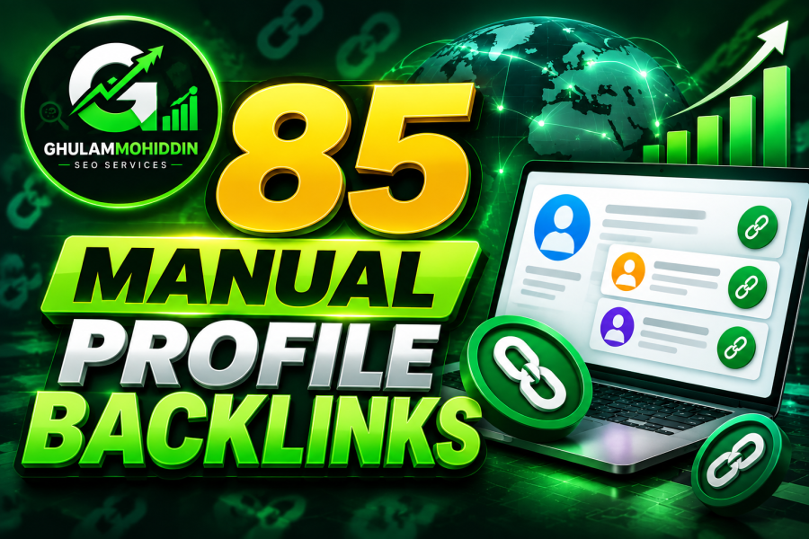 I Will Create 85 Manual Profile Backlinks for SEO With Detailed Report