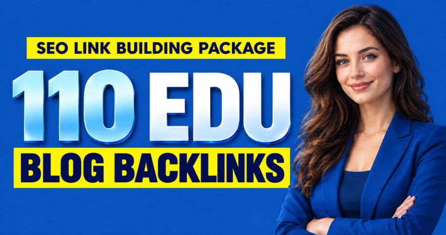 Get 110 EDU Blog Backlinks and 300 Extra Second-Tier Backlinks