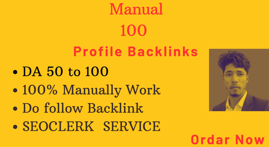 100 Manual Profile Backlinks &ndash; High DA & DoFollow SEO Service